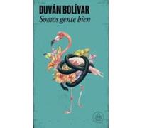 Somos Gente Bien (ebook)