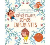 Somos iguales, somos diferentes: Un cuento para niños y niñas sensibles (Nube de Tinta)