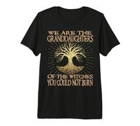 Somos Las nietas de Las Brujas Que no podías Quemar Camiseta Premium
