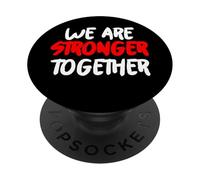 Somos MÁS Fuertes Juntos PopSockets PopGrip Adhesivo