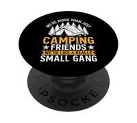 Somos más que amigos de camping Small Gang PopSockets PopGrip Adhesivo