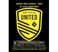 SOMOS Más UNIDOS: NEW MEXICO UNITED - 2026