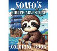 Somo's Pirate Adventure: Coloring Storybook for Kids
