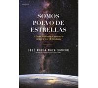 Somos polvo de estrellas