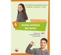 Somos testigos del Señor. Guía Catequista (Catequesis Galicia)