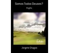 Somos Todos Deuses? (ebook)