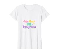 Somos Todos Inmigrantes Partidario de Refugiados Pro Inmigrante Camiseta gráfica económica, Mujer, Blanco, M
