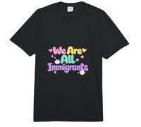 Somos Todos Inmigrantes Partidario de Refugiados Pro Inmigrante Comfort Colors Adult Heavyweight T-Shirt