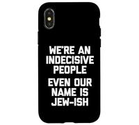 Somos un Pueblo indeciso (Incluso Nuestro Nombre es judío) judío Carcasa para iPhone X/XS
