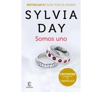Somos uno (Crossfire, el desenlace) | Sylvia Day