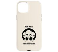Somos viajeros en el Tiempo (Divertida declaración alienígena) Carcasa para iPhone 15 Plus