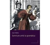 Somriure Amb La Gramatica: 149 (Llibres de la Nostra Terra)