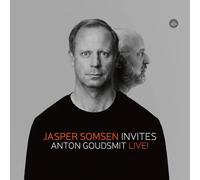 Somsen, Jasper & Anton Goudsmit - Jasper Somsen Invites Anton Goudsmit-Live