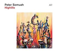 Somuah,Peter - Highlife (Digipak)