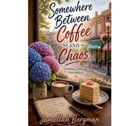 Somwhere Between Coffee and Chaos