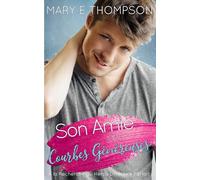 Son Amie aux Courbes Généreuses: UNE ROMANCE DE PETITE VILLE AVEC UNE HÉROÏNE AUX COURBES VOLUPTUEUSES (À la Recherche du Héros Littéraire Parfait)