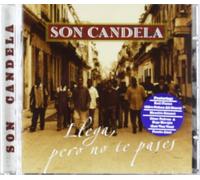 Son Candela - Llega,Pero No Te Pases [Import]