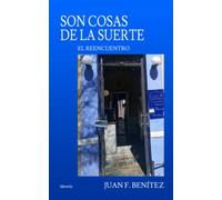 Son cosas de la Suerte: El reencuentro