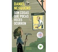 Son Cosas Que Pocas Veces Ocurren (finalista Premio Ala Delta 2023)