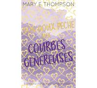 Son Doux Péché aux Courbes Généreuses: Édition spéciale discrète: UNE ROMANCE DE PETITE VILLE AVEC UNE HÉROÏNE AUX COURBES VOLUPTUEUSES