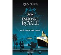Son espionne royale et la reine des coeurs: 08: 8