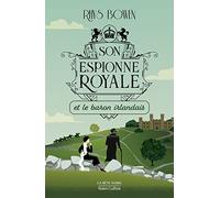 Son espionne royale et le baron irlandais: 10