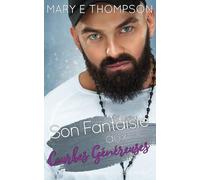 Son Fantaisie aux Courbes Généreuses: UNE ROMANCE DE PETITE VILLE AVEC UNE HÉROÏNE AUX COURBES VOLUPTUEUSES (À la Recherche du Héros Littéraire Parfait)