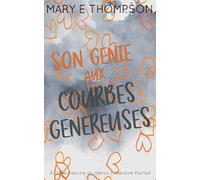 Son Génie aux Courbes Généreuses: Édition spéciale discrète