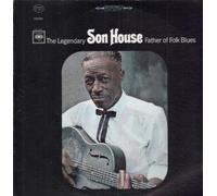 SON HOUSE - LEGENDARY FATHER OF FOLK BLUES LP (VINYL) US CBS