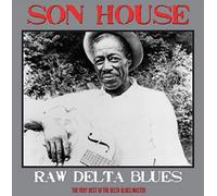 Son House Raw Delta Blues: The Very Best of the Delta (Vinyl) (Importación USA)
