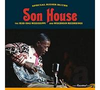 Son House - The 1930-42 Mississippi and Wisconsin Recordings