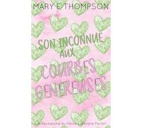 Son Inconnue aux Courbes Généreuses: Édition spéciale discrète