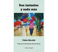 Son instantes… y nada más