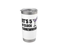 Son las 5 en punto en algún lugar divertido vacaciones Happy Hour Beber Vaso térmico de acero inoxidable de doble pared