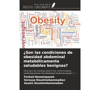¿Son las condiciones de obesidad abdominal metabólicamente saludables benignas?: Fenotipos de obesidad abdominal, enfermedades cardiovasculares, mortalidad por todas las causas