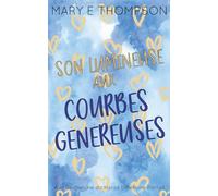 Son Lumineuse aux Courbes Généreuses: Édition spéciale discrète