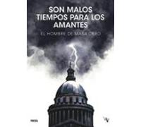 Son Malos Tiempos Para Los Amantes