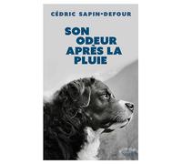 Son Odeur Après La Pluie