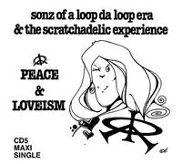 Son of a Loop Da Loo - Peace Lovism