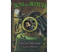 Son of a Witch: A Novel (The Wicked Years, 2)