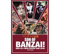 SON OF BANZAI!: More Cult Movie Posters From Japan