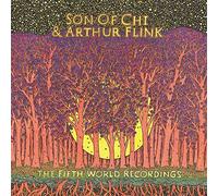 Son of Chi & Arthur Flink - The Fifth World Recordings [Vinilo]