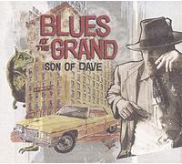 Son Of Dave - Blues At The Grand [Vinilo]
