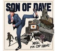 Son of Dave - Music For Cop Shows [Vinilo]