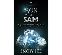 SON OF SAM: DIAMOND GROWS IN HARLEM 2
