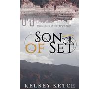 Son of Set: 2 (Descendants of Isis)