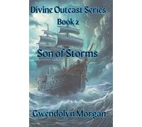 Son of Storms: A Spicy Fantasy Romance (The Divine Outcasts)