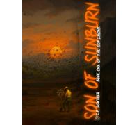 Son of sunburn: Book one of the God Engine