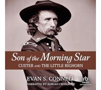 Son of the Morning Star: Custer and the Little Bighorn