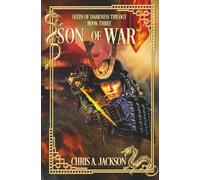 Son of War (Seeds of Darkness Trilogy)